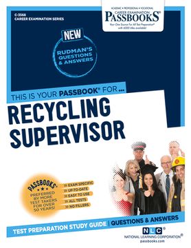 portada Recycling Supervisor (C-33568): Passbooks Study Guide Volume 3568
