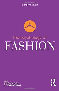 portada The Psychology of Fashion (The Psychology of Everything) (en Inglés)