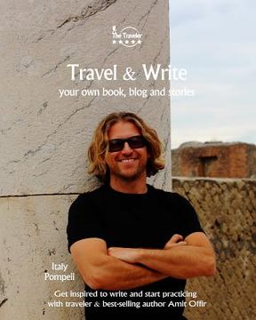 portada Travel & Write: Your Own Book, Blog and Stories - Italy - Get Inspired to Write and Start Practicing (en Inglés)