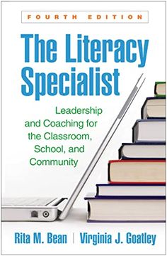 portada The Literacy Specialist: Leadership and Coaching for the Classroom, School, and Community (en Inglés)