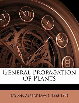 portada general propagation of plants (en Inglés)