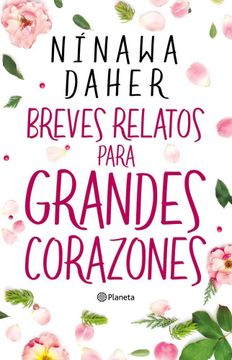 portada Breves Relatos Para Grandes Corazones (in Spanish)