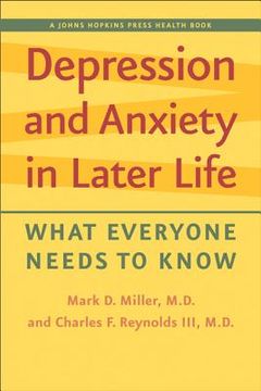 Depression and Anxiety in Later Life: What Everyone Needs to Know (en Inglés)