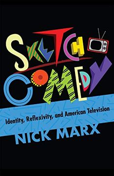 portada Sketch Comedy: Identity, Reflexivity, and American Television (en Inglés)