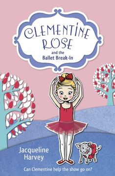 portada Clementine Rose and the Ballet Break-in