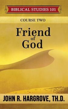 portada Friend of God: A Study of Abraham (en Inglés)
