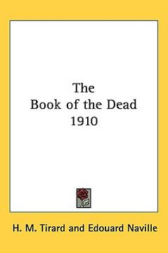 portada the book of the dead 1910 (en Inglés)