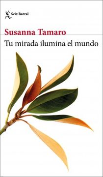 portada Tu mirada ilumina el mundo (in Spanish)