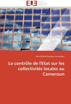 portada Le Controle de L'Etat Sur Les Collectivites Locales Au Cameroun