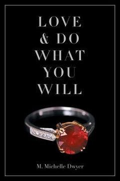portada Love and Do What You Will (en Inglés)