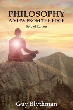 portada Philosophy: A View From The Edge: Second Edition
