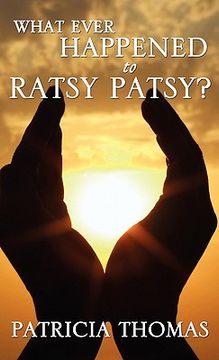 portada what ever happened to ratsy patsy? (en Inglés)