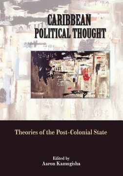 portada caribbean political thought: 2: theories of the post-colonial state (in English)