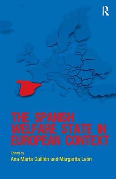 portada The Spanish Welfare State in European Context (in English)