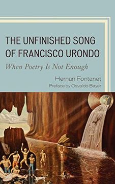 portada The Unfinished Song of Francisco Urondo: When Poetry is not Enough (en Inglés)