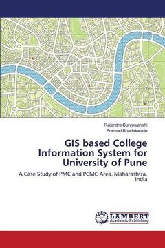 portada GIS based College Information System for University of Pune