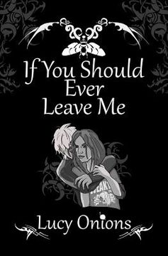 portada If You Should Ever Leave Me (in English)