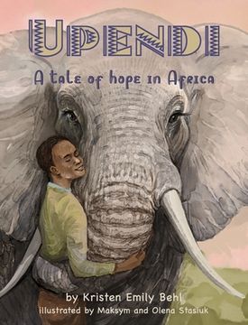 portada Upendi: A tale of hope in Africa (en Inglés)