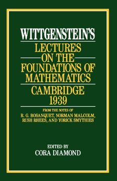 portada Wittgenstein's Lectures on the Foundations of Mathematics, Cambridge 1939 (en Inglés)