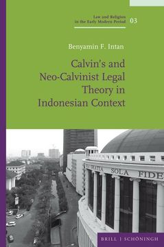 portada Calvin's and Neo-Calvinist Legal Theory in Indonesian Context (en Inglés)