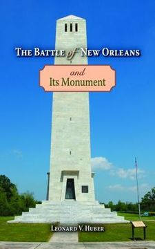 portada the battle of new orleans and its monument