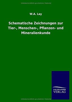 portada Schematische Zeichnungen Zur Tier-, Menschen-, Pflanzen- Und Mineralienkunde (German Edition)