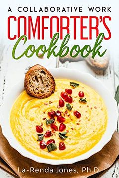 portada The Comforters Cookbook: A Collaborative Work (en Inglés)