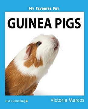 portada My Favorite Pet: Guinea Pigs (en Inglés)