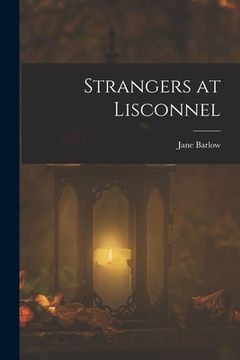 portada Strangers at Lisconnel (in English)