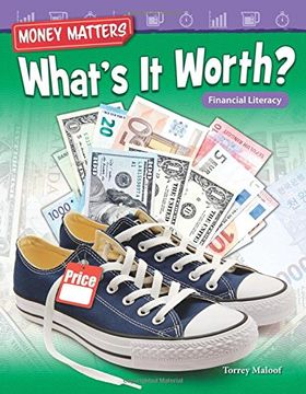 portada Money Matters: What's It Worth? Financial Literacy (Mathematics Readers)