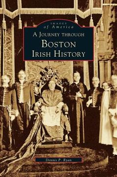 portada Journey Through Boston Irish History (in English)