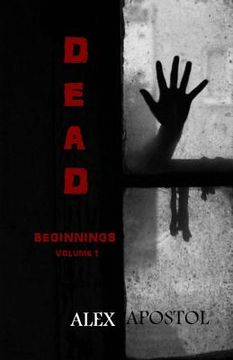portada Dead Beginnings: Volume 1 (en Inglés)