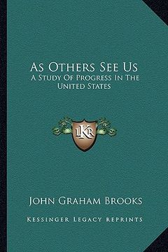 portada as others see us: a study of progress in the united states (en Inglés)