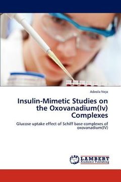 portada insulin-mimetic studies on the oxovanadium(iv) complexes (in English)
