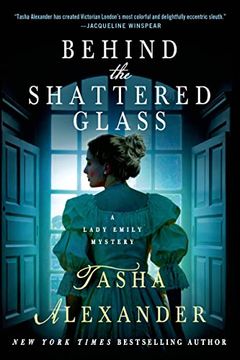 portada Behind the Shattered Glass: 8 (Lady Emily Mystery) (in English)