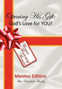 portada Opening his Gift: God's Love for You! (in English)