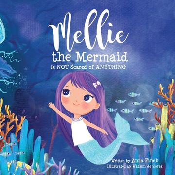 portada Mellie the Mermaid: Is NOT Scared of ANYTHING (en Inglés)