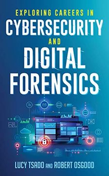 portada Exploring Careers in Cybersecurity and Digital Forensics (in English)