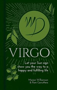 portada Virgo: Let Your sun Sign Show you the way to a Happy and Fulfilling Life (Arcturus Astrology Library, 6) 