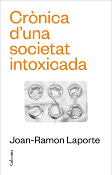 portada Cronica d una Societat Intoxicada (en Catalá)
