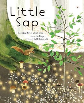 portada Little Sap: The Magical Story of a Forest Family (en Inglés)