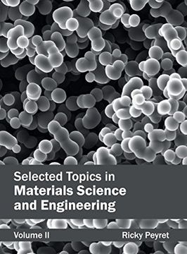 portada Selected Topics in Materials Science and Engineering: Volume ii: 2 (en Inglés)