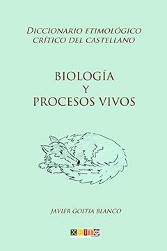 portada Biología y Procesos Vivos: Diccionario Etimológico Crítico del Castellano: Volume 5 (in Spanish)