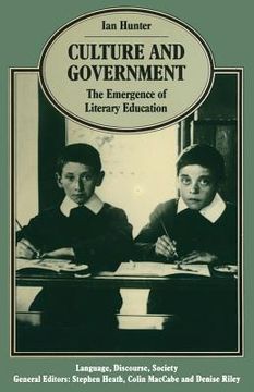 portada Culture and Government: The Emergence of Literary Education (Language, Discourse, Society) (en Inglés)