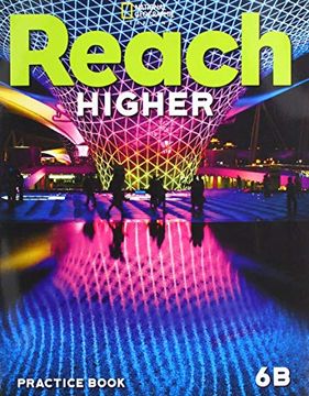 portada Reach Higher 6b: Practice Book (en Inglés)
