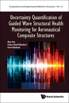 portada Uncertainty Quantification of Guided Wave Structural Health Monitoring for Aeronautical Composite Structures (in English)
