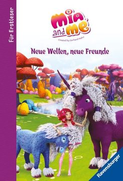 portada Mia and me: Neue Welten, Neue Freunde - für Erstleser (en Alemán)