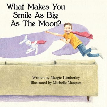 portada What Makes You Smile As Big As The Moon? (en Inglés)