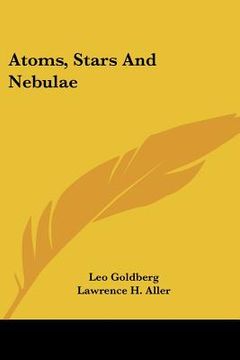 portada atoms, stars and nebulae (en Inglés)