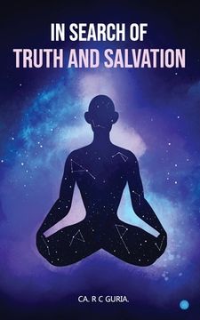 portada In Search of Truth and Salvation (en Inglés)